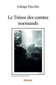 Picture of Le trésor des comtes normands