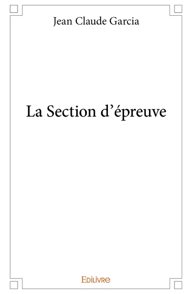 Picture of La Section d'épreuve