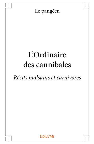 Picture of L'Ordinaire des cannibales