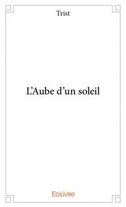 Picture of L’aube d’un soleil