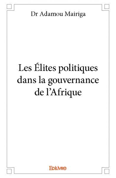 Image de Les élites politiques dans la gouvernance de l'afrique