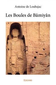 Picture of Les boules de bâmiyân
