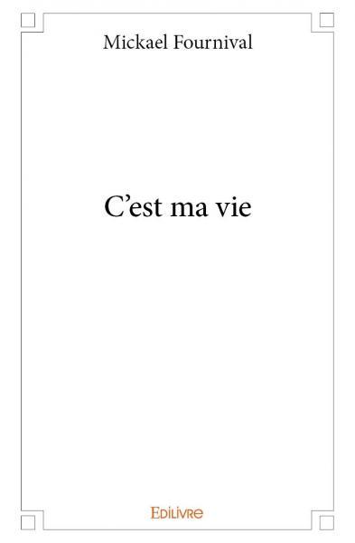 Picture of C’est ma vie