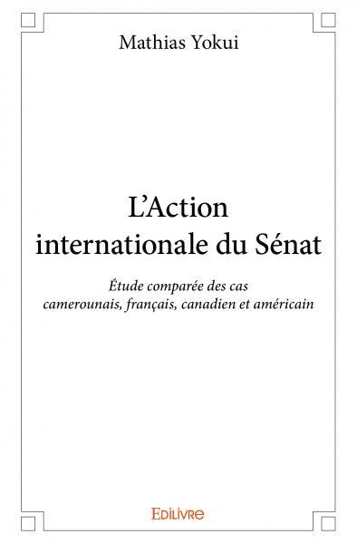 Image de L’action internationale du sénat