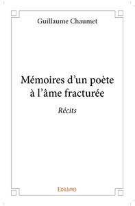 Picture of Mémoires d'un poète à l'âme fracturée
