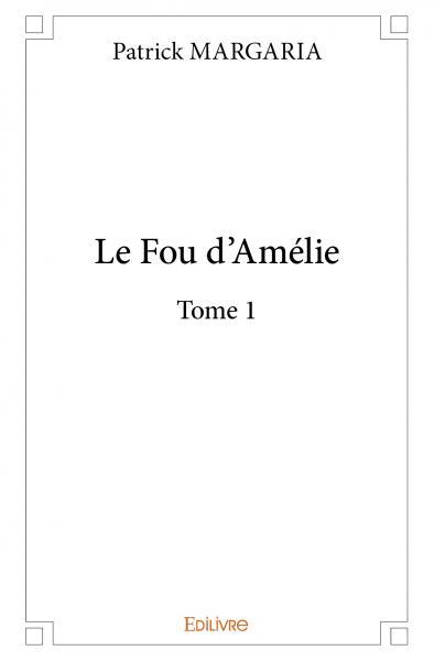 Image de Le fou d’amélie
