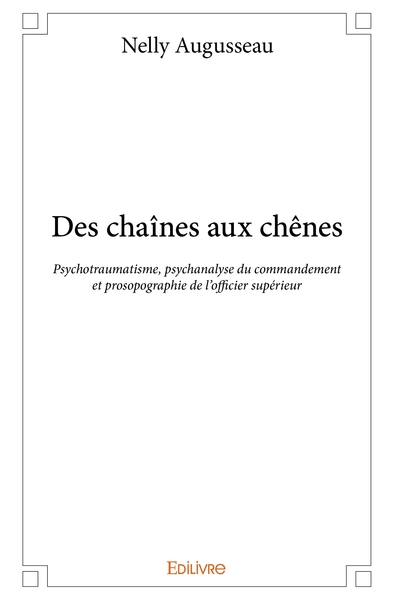 Image de Des chaînes aux chênes
