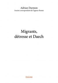 Image de Migrants, détresse et daech