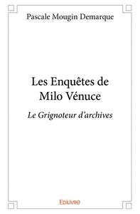 Image de Les enquêtes de milo vénuce