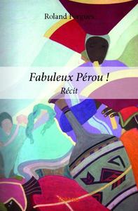 Picture of Fabuleux pérou !