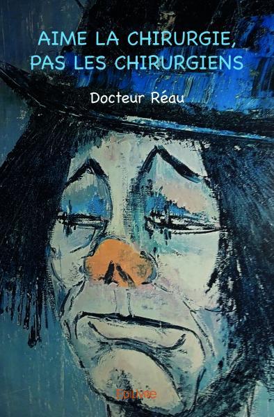 Picture of Aime la chirurgie, pas les chirurgiens