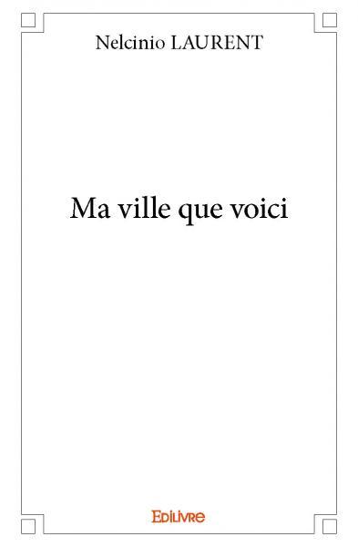 Picture of Ma ville que voici