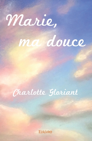 Picture of Marie, ma douce