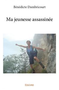 Picture of Ma jeunesse assassinée