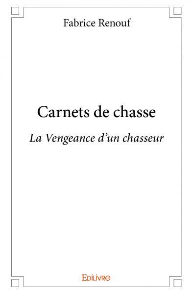 Image de Carnets de chasse