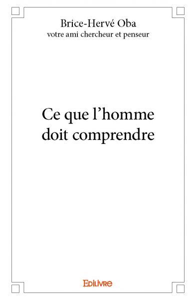 Picture of Ce que l'homme doit comprendre