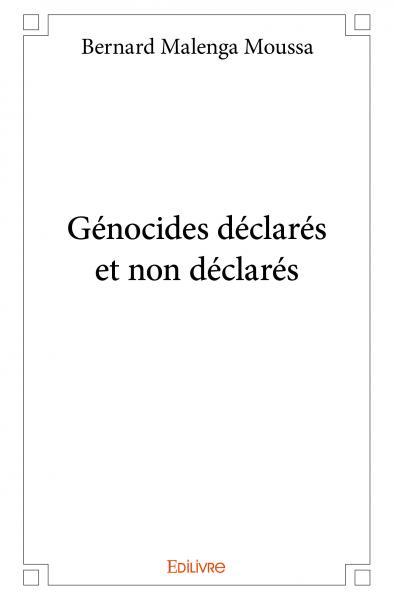 Image de Génocides déclarés et non déclarés