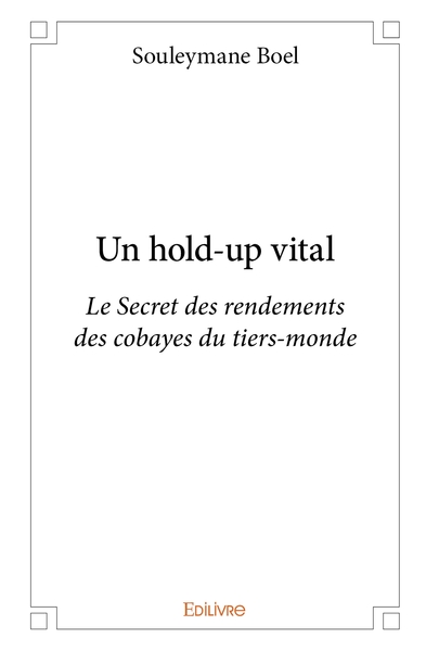 Image de Un hold-up vital