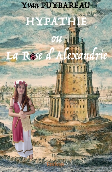 Picture of Hypathie ou La Rose d'Alexandrie