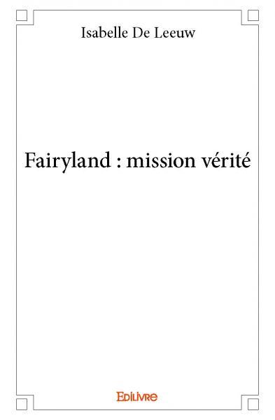 Picture of Fairyland : mission vérité