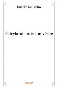 Picture of Fairyland : mission vérité