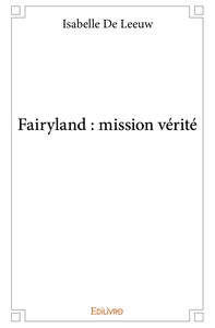 Picture of Fairyland : mission vérité