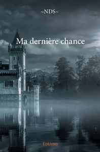Picture of Ma dernière chance