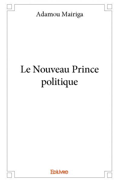 Image de Le nouveau prince politique