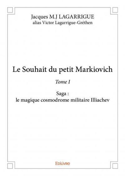 Picture of Le souhait du petit markiovich
