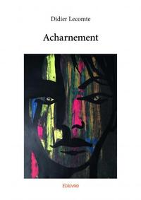 Image de Acharnement