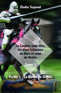 Picture of Le cavalier sans tête, les deux talismans du bien et celui du diable