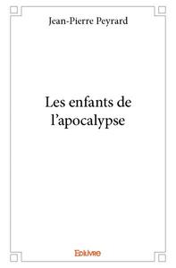 Image de Les enfants de l'apocalypse