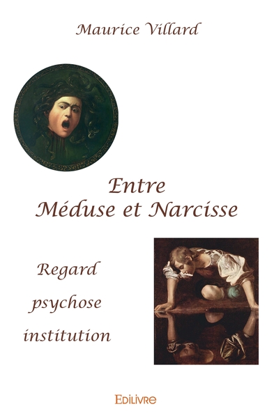 Image de Entre Méduse et Narcisse