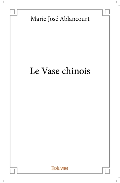 Image de Le Vase chinois