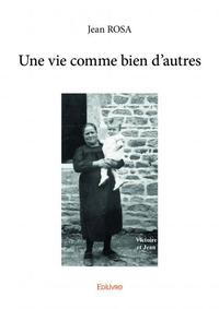 Picture of Une vie comme bien d'autres