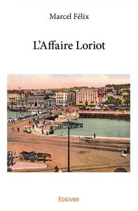 Image de L'affaire loriot