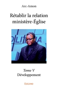 Picture of Rétablir la relation ministère-Église - Tome 5