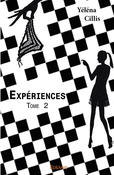 Picture of Expériences - Tome 2