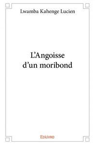Picture of L'angoisse d'un moribond