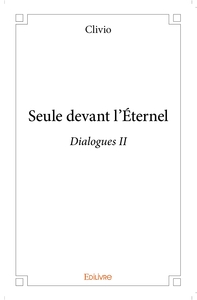 Picture of Seule devant l'Éternel - Dialogues II