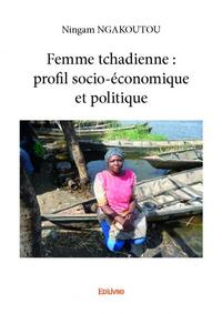 Image de Femme tchadienne : profil socio-économique et politique
