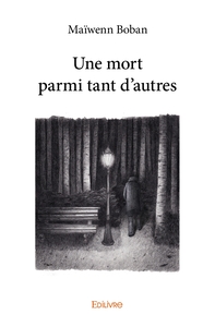 Image de Une mort parmi tant d'autres