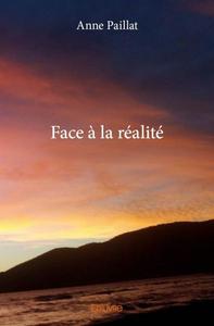 Picture of Face à la réalité