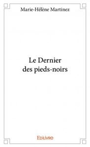 Picture of Le dernier des pieds noirs
