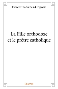 Picture of La Fille orthodoxe et le prêtre catholique