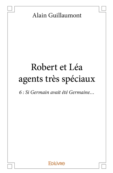 Picture of Robert et Léa agents très spéciaux 6