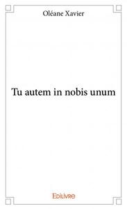Image de Tu autem in nobis unum