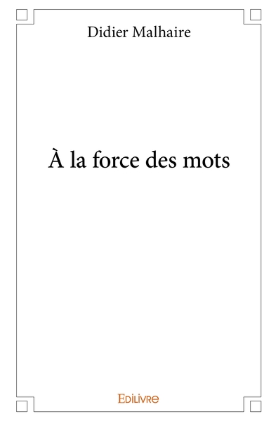 Picture of À la force des mots