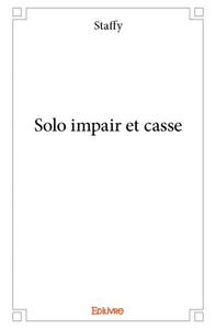 Image de Solo impair et casse
