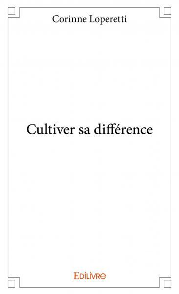 Picture of Cultiver sa différence